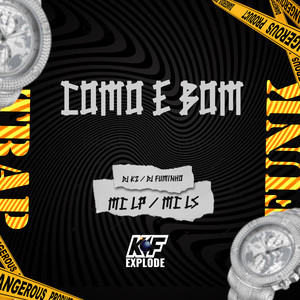 Como É Bom (Explicit)