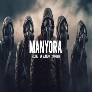 Manyora (Explicit)