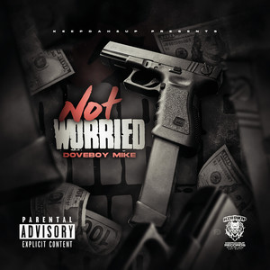 Not Worried (Explicit)