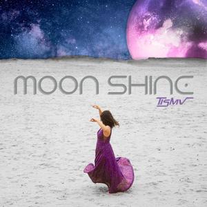 MOON SHINE (Explicit)