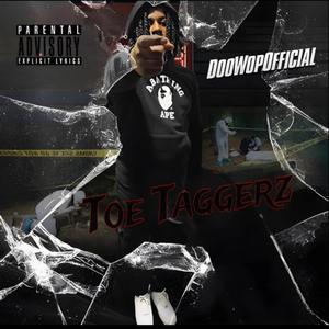 TOE TAGGERZ (feat. SOD LiMan & MurdaGang Ike) (Explicit)