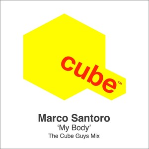 My Body (The Cube Guys Mix)