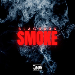 Smoke (Explicit)