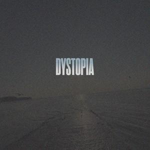 Dystopia