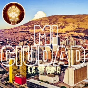 Mi Ciudad (Explicit)