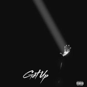 Get Up (feat. llexofrmdaie) [Explicit]