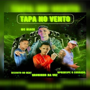 TAPA NO VENTO (Explicit)