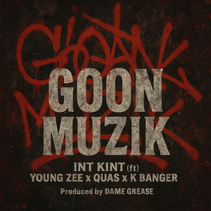 Goon Muzik (Explicit)