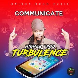 Communicate (feat. Higher Trod)