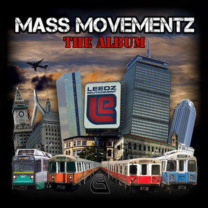 Mass Movementz (Explicit)