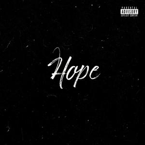 Hope (feat. TRPEHAZE!4ØØ & Weeb) (Explicit)