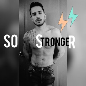 So Stronger