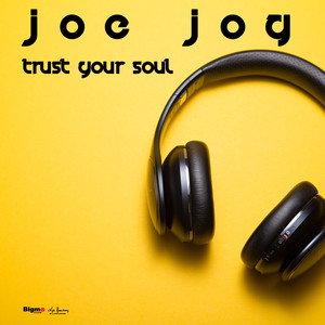 Trust Your Soul