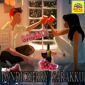 Pondicherry Sarakku - Single