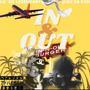 In & Out (feat. Juxx Da God) [Explicit]