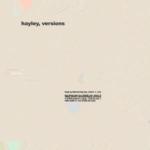 hayley, versions (Explicit)