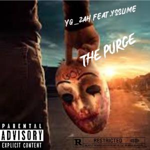 The purge (feat. Youngslime) [Explicit]