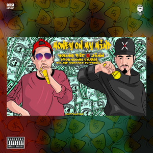 Money on My Mind (Explicit)