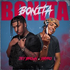 Bonita (Explicit)