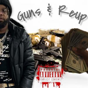 Guns & Reup (Prod by Moose Tarantino) (Explicit)
