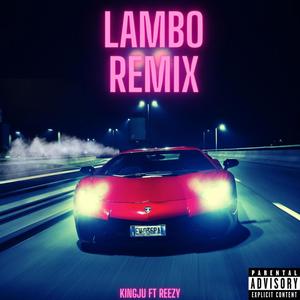 Lambo Remix (feat. Reezy) (Explicit)