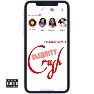 Celebrity Crush (Explicit)