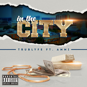 In the City (Explicit)