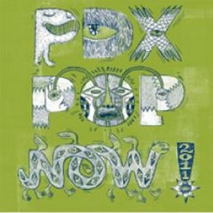 PDX Pop Now! 2011