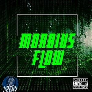 Morbius Flow (Explicit)