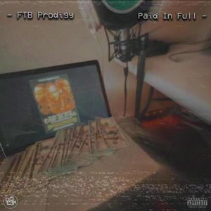 Paid In Full (Explicit)