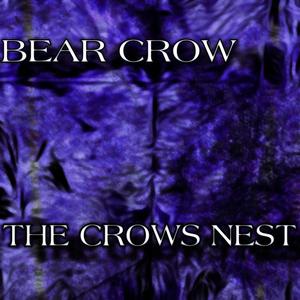The Crow's Nest (Explicit)