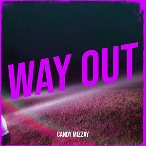 Way Out (Explicit)