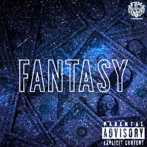 Fantasy (Explicit)