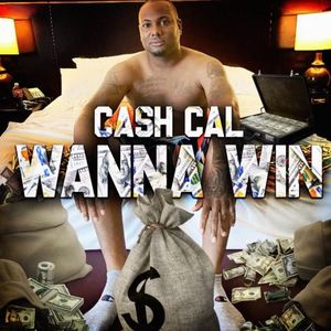 Wanna Win (Explicit)