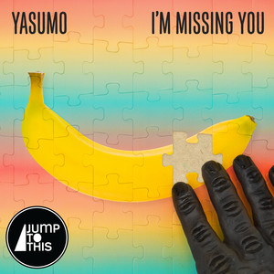 I'm Missing You (Hey Sam & Torren Foot Remix)