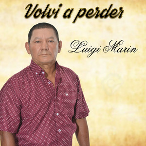 Volvi a Perder