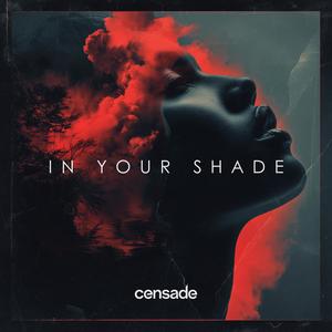 In Your Shade (feat. Seya)
