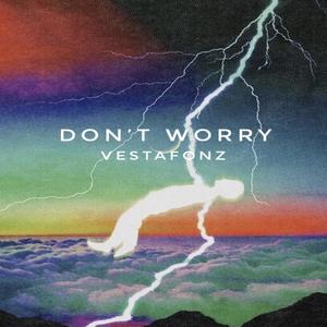 Don't worry