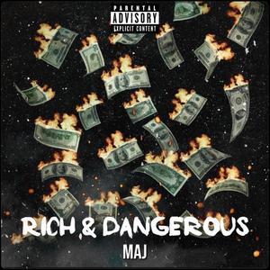 Rich & Dangerous (Remix|Explicit)