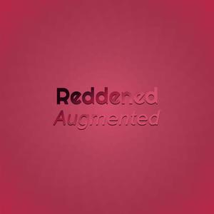 Reddened Augmented