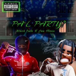 Pal Party (feat. Jae Vlone)