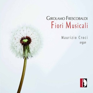 Fiori musicali, Op. 12 - Fiori musicali, Op. 12: Kyrie della Madonna III (托卡塔《音乐之花》，Op. 12)