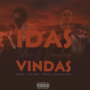 Idas e Vindas (Explicit)