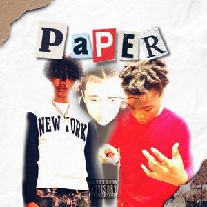 Paper (feat. Drizzy Tae & EBH LO6AL) [Explicit]