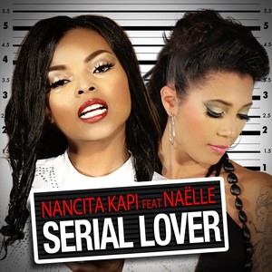 Serial Lover (feat. Naëlle)