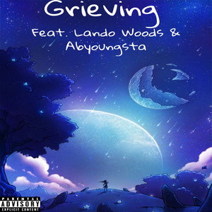 Grieving (Explicit)