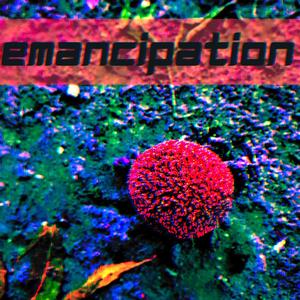 Emancipation