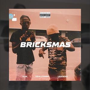 BRICKSMAS (Explicit)