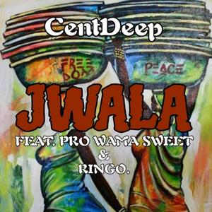 Jwala (feat. Pro wama sweet & Ringo) (Explicit)