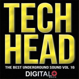 Tech Head The Best Underground Sound, Vol. 16